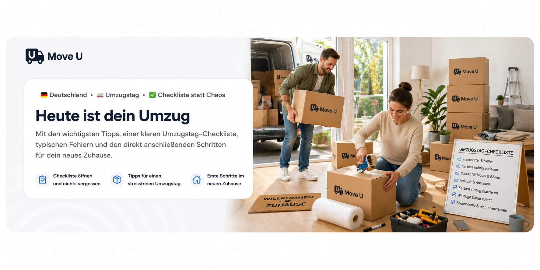 Heute ist dein Umzug: MoveU Banner mit Transporter, Umzugskartons, Packmaterial, Werkzeug und Umzugstag-Checkliste für Helfer, Ausladen und erste Schritte im neuen Zuhause.