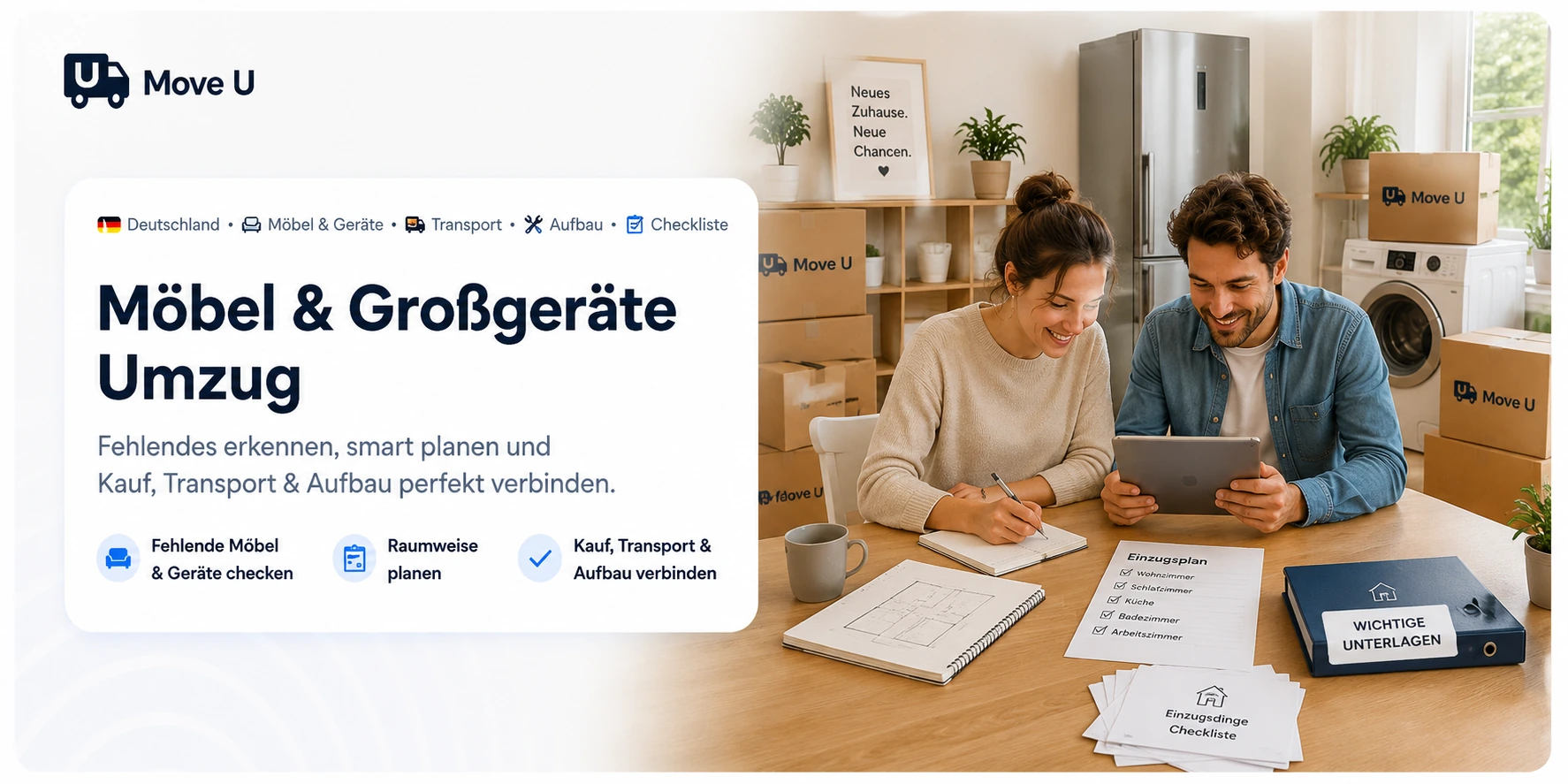 Möbel und Großgeräte Umzug: MoveU Banner mit Paar, Tablet, Möbelplanung, Großgeräten, Umzugskartons und Checkliste für Kauf, Transport und Aufbau.